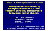 Learning sexual medicine during undergraduate medicine ...Universidade Cidade de Sao Paulo (UNICID), Brazil. INTRODUCTION This work is about the pioneering experience of teaching and