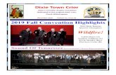 November 2019 Volume 11, Issue 10 2019 Fall Convention Highlights · 2020. 1. 5. · Dixie Town Crier Dixie’s monthly chapter newsletter dedicated to the original town crier, Chuck