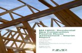 MA19R05: Residential New Construction Passive House Assessment Interim Report · 2020. 11. 7. · Incentive suggestions and structure Incremental costs Preliminary potential savings