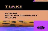 FARM ENVIRONMENT PLAN · 2018. 4. 30. · Farm Management Land Management Effluent Management Nutrient Management Wintering Management Waterways Management 0800 65 65 68 sustainable.dairying@fonterra.com