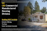 CRI Commercial Manufactured Housing Division...The Redding MHP Portfolio is situated in Shasta County, 10 miles from the City of Redding, CA, and within 5 miles of the City of Shasta