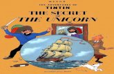 The Adventures of TinTinTHE ADVENTURES OF TINTIN THE SECRET THE VN1C0RN LITTLE, BROWN AND COMPANY BOSTON/TORONTO/LONDON
