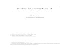 New 1 Fisica Matematica II - Unife · 2011. 10. 12. · 1 Fisica Matematica II 1 M. Padula, Universita’ di Ferrara O quant’e’ corto il dire, e comeﬂoco al mio concetto! e
