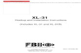 XL-31 - Schuler Security IncXL-31 Hookup and Installation Instructions (Includes XL-31and XL-31B) FIRE BURGLARY INSTRUMENTS, INC. A Subsidary of HtWay Corp. N9340 11/93 @993, FBX …