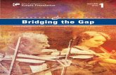ORCHESTRA COMMUNITY: Bridging the Gap...Bridging the Gap Issues Brief1 02|03. IFC2 This is the first in a series of issues briefs designed to continue the discussion we began a decade