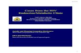 New Cases from the HIV Endocrine/Metabolic Clinic · 2019. 4. 8. · Cases from the HIV Endocrine/Metabolic Clinic Todd T. Brown, MD, PhD Professor of Medicine and Epidemiology Division