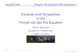 Canards and Horseshoes in the Forced van der Pol Equationmath.colgate.edu/~wweckesser/research/equadiff2003.pdfForced van der Pol Equation Warren Weckesser Department of Mathematics