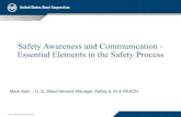 Safety Awareness and Communication - Essential Elements in ... · 5S Housekeeping Audits PROACTIVE SAFETY RELATED PLANT WIDE PROCESSES Proactive approaches to identify issues/concerns