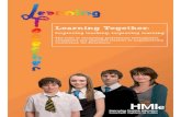 Learning Together: Improving teaching, improving learning ... · Curriculum for Excellence and the Teachers’ Agreement The ambitious intention of Curriculum for Excellence is to