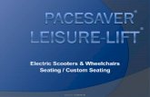 PaceSaver / Leisure-Lift 2016 Product Power Point Presentation.pdfPaceSaver / Leisure-Lift We are a 3rd generation company that is dedicated to building reliable, long lasting products