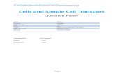 Cells and Simple Cell Transport...Subject Biology Exam Board AQA Unit B2 Topic Cells and Simple Cell Transport Difficulty Level Bronze Level Booklet Question Paper Time Allowed: 112