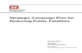 Strategic Campaign Plan for Reducing Public Fatalities...Strategic Campaign Plan for Reducing Public Fatalities 24 April 2012 Updated 20 February 2014 Enclosure 1 Public Fatality Reduction