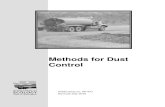 Dust Control Methods - Washington State · Dust emissions can be prevented or reduced in four basic ways: 1. Limit the creation or presence of dust-sized particles. 2. Reduce wind