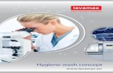Hygiene wash concept · 2017. 4. 21. · NF EN 14065 NORM – “LAUNDRY PROCESSEDTEXTILES – BIO-CONTAMINATION CONTROL SYSTEM” This European Standard describes a Risk Analysis