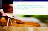 Turning indirect sourcing into a multimillion-dollar .../media/McKinsey...Other indirect categories, such as employee benefits or even travel, may be considered too sensitive for sourcing