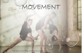 Movement - WordPress.com · 2019. 5. 4. · DANCE MOVEMENTS ARE A WONDERFUL WAY TO DISPLAY DIFFERENT EMOTIONS. LET’S LOOK AT WHAT DANCE ELEMENTS HELP TO DISPLAY EMOTIONS. FIRST