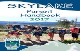 Skylake Yosemite Camp - Parent Handbook 2017...A Relais & Châteaux, world class accommodation. 20% Discount for Skylake Families Yosemite Gateway Inn Oakhurst (800) 545-5462 The best