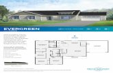 EVERGREEN...EVERGREEN 2112 sq ft - 74’w x 48’d 4 2 2 Treat yourself to a home that provides the perfect balance of open spaces and privacy. The Evergreen welcomes you with a covered
