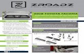Parts are PATENT PENDING. All Rights Reserved - Copyright ......2018 TOYOTA TACOMA DOES NOT FIT TRD PRO OR TRD OFFROAD Z419511-KIT / Z419611-KIT / Z419711-KIT OEM MAIN GRILLE LED MOUNTS