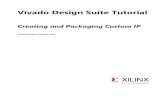 Vivado Design Suite Tutorial - Xilinx...4. In the Create Constraints File dialog box, fill in the constraints file information, as shown in the following figure. File type: XDC File