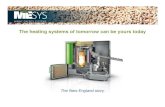 The heating systems of tomorrow can be yours today - Pellet · 2013. 11. 22. · NIESYS MAINE ENERGY SYSTEMS . Oil de Cold Heavi Good ndent forested Ilet su Housin stock Northeastern