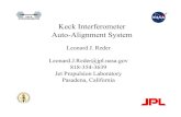Keck Interferometer Auto-alignment SystemKECK INTERFEROMETER Keck Interferometer Auto-Alignment System Leonard J. Reder Leonard.J.Reder@jpl.nasa.gov 818-354-3639 Jet Propulsion Laboratory