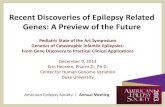 Recent Discoveries of Epilepsy Related Genes: A Preview of ...az9194.vo.msecnd.net/pdfs/131202/40301B Heinzen Recent...Recent Discoveries of Epilepsy Related Genes: A Preview of the