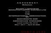 A G R E E M E N T Between BOART LONGYEAR ...BOART LONGYEAR MANUFACTURING CANADA LTD and THE INTERNATIONAL ASSOCIATION OF MACHINISTS AND AEROSPACE WORKERS Local Lodge No. 2412 May 1
