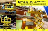 EN 280 IP24 - Eagle Platforms - Sheffield...EN 280 IP24 ISO9001:2008 FM51692 The BoSS X-Series is the new tough, professional, manually propelled range of micro powered access platforms