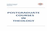 POSTGRADUATE COURSES IN THEOLOGY · 2017. 9. 15. · The office is an open, welcoming and inclusive environment that nurtures and empowers all students through its programmes, services