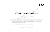 Mathematics - Sweet Formula · 2020. 7. 18. · Mathematics – Grade 10 . Learner’s Module. First Edition 2015 . Republic Act 8293, section 176 states that: No copyright shall