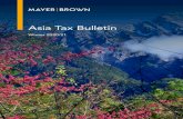 Asia Tax Bulletin - Mayer Brown · of our firm’s Asia Tax Bulletin. Dear Reader, The pandemic has had its effect on business and this edition of the Bulletin is ... Stamp duty rate