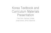 Korea Textbook and Curriculum Materials Presentationcefia.aks.ac.kr:84/images/file/America_03_Jonas.pdf · 2016. 5. 27. · Distance-Learning Courses • SPICE offers online distance