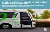 A VISION FOR CLIMATE LEADERSHIP IN WASHINGTON, DCThis report examines WMATA’s opportunity for climate and public health leadership given the size of its fleet, the clear call to