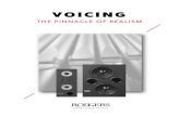 VOICING - Rodgers Instruments...Approach voicing globally at first. Audio balancing • Menu 43 Speaker Setup o Rodgers organs are pre-programmed with several suggested Speaker Setups.