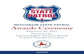 Wisconsin State Patrol Awards Ceremony program awards-program.pdfRoad. They assessed the victim and were unable to locate a pulse. Both officers administered CPR on the man for approximately