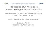 Processing of AI Wastes at Covanta Energy from Waste Facility...•May 2015, inquiry from Iowa on possible use of Covanta Indianapolis Energy‐from‐Waste facility to treat AI wastes