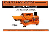 Owner s Manual - Easy-Kleen Pressure Washers · Owner's Manual WOLVERINE SERIES Dry Steam Generator. 2 Perma Steamer• Rev. 4/13/2016 Easy-Kleen Pressure Systems . 1-800-315-5533.