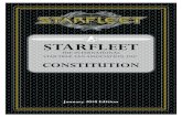 STARFLEETsfi.org/docs/Members/constitution_2010.pdf · 2015. 7. 16. · 6 STARFLEET, The International Star Trek Fan Association, Inc. Article 2: DEFINITION OF TERMS Section 1: STARFLEET