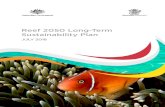 Reef 2050 Long-Term Sustainability Plan - Environment...EXECUTIVE SUMMARY The overarching vision of the Reef 2050 Long-Term Sustainability Plan is: To ensure the Great Barrier Reef