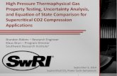 High Pressure Thermophysical Gas Property Testing ...sco2symposium.com/papers2014/physicalProperties/62PPT...Representative Gas Mixtures and Ranges Mixture CO2 %mol N2 %mol O2 %mol