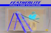FEATHERLITELADDERS · 2020. 5. 6. · SCAFFOLDS, PLANKS AND STAGES: ANSI A10.8 WOOD LADDERS: ANSI A14.1 FIBERGLASS LADDERS: ANSI A14.5 METAL LADDERS: ANSI A14.2 STEEL LADDERS: ANSI