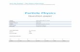Particle Physics - cdn.savemyexams.co.uk...(c) (i) Collisions between particles in high-energy physics experiments often result in the production of an electron-positron pair. Calculate