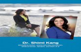 Dr. Shimi Kang · 2020. 6. 19. · —Dr. Shefali Tsabary, author of The Conscious Parent and Out of Control Taking both an intimate look at herself and a broad lens to human hard-wiring,