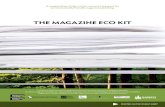 THE MAGAZINE ECO KIT - Canopy · 2019. 2. 28. · 1 A compendium of tips, terms, resources & papers for environmentally friendly magazine publishing THE MAGAZINE ECO KIT A project
