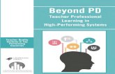 Beyond PD - NCEE · 2016. 10. 11. · Beyond PD: Teacher Professional Learning in High-Performing Systems Ben Jensen, Julie Sonnemann, Katie Roberts-Hull and Amélie Hunter January
