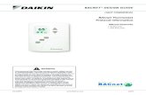 BACNET DESIGN GUIDE - Daikin AC...Heating, Refrigeration and Air-conditioning Engineers (ASHRAE) specified in ANSI/ASHRAE standard 135-2008. It addresses all aspects of the various