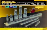 Sumitomo Electric Carbide, Inc. SMD Replaceable Tip DrillsSMD Replaceable Tip Drills Sumitomo Electric Carbide, Inc. 1.5XD, 3XD, 5XD, 8XD & 12XD Drills ... Steel 24.5 to 26.7 SMDT-MFS