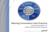Moving Innovation Into Practice - Transportationshrp2.transportation.org/documents/renewal/9_UtahState... · 2015. 6. 5. · MOVING INNOVATION INTO PRACTICE Implementation Program