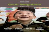 Good Neighbors · 2020. 8. 3. · 4 Good Neighbors Spring 2015 5 WATER CHANGES EVERYTHING 03.22 CELEBRATING WORLD WATER DAY BY HYOWON JUN / good neighBorS internAtionAl Water is essential